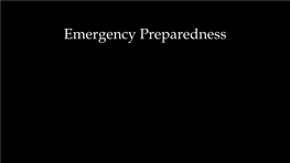 Emergency Preparedness James Liam