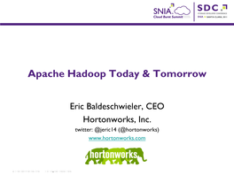 Apache Hadoop Today & Tomorrow