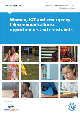 Women, ICT and Emergency Telecommunications: Opportunities and Constraints