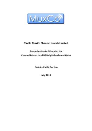 An Application to Ofcom for the Channel Islands Local DAB Digital Radio Multiplex