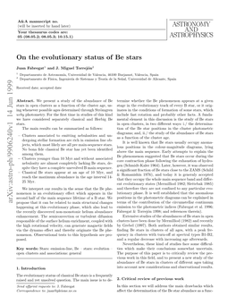 Arxiv:Astro-Ph/9906240V1 14 Jun 1999 Nteeouinr Ttso Estars Be Fabregat Juan of Status Evolutionary the on Orsodneto De- Correspondence to Is Issue Main the Question