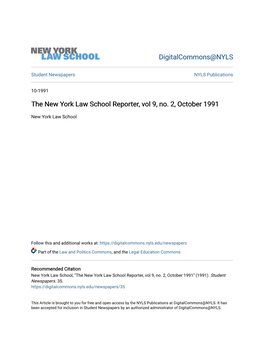 The New York Law School Reporter, Vol 9, No. 2, October 1991