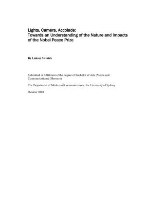 Towards an Understanding of the Nature and Impacts of the Nobel Peace Prize