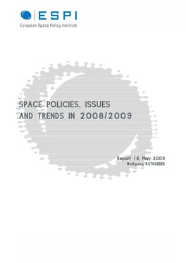 Space Policies, Issues and Trends in 2008/2009