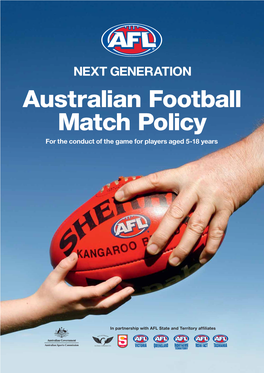 Australian Football Match Policy for the Conduct of the Game for Players Aged 5-18 Years