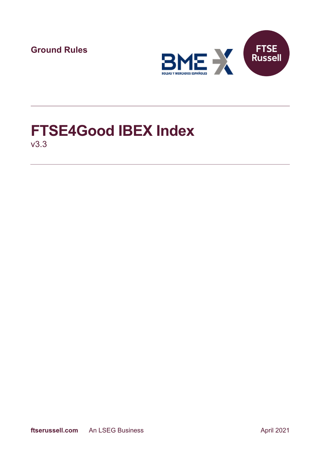 Ftse4good IBEX Index Ground Rules