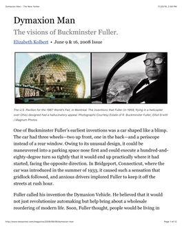 Dymaxion Man - the New Yorker 11/20/16, 2�59 PM Dymaxion Man the Visions of Buckminster Fuller