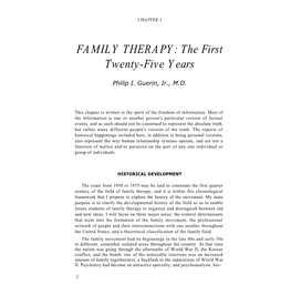 FAMILY THERAPY: the First Twenty-Five Years