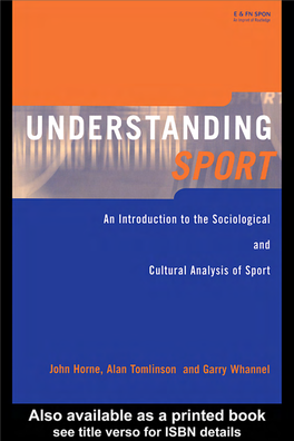 An Introduction to the Sociological and Cultural Analysis of Sport