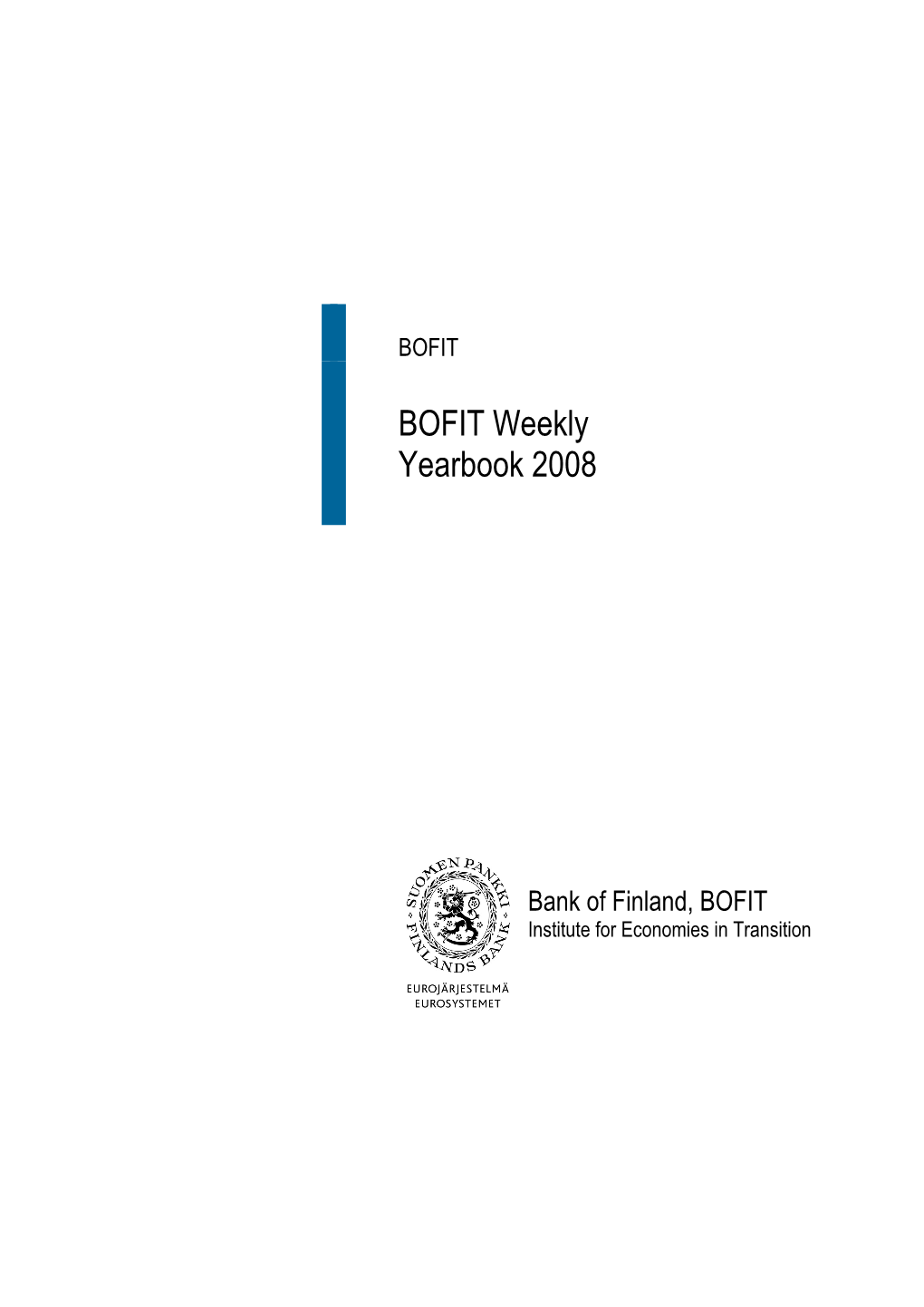 BOFIT Weekly Yearbook 2008