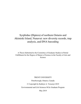Syrphidae (Diptera) of Northern Ontario and Akimiski Island, Nunavut: New Diversity Records, Trap Analysis, and DNA Barcoding