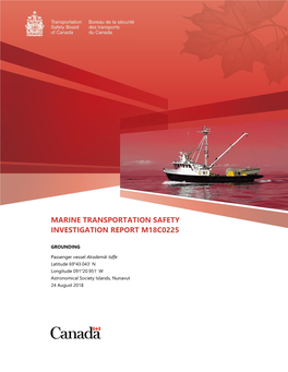 Marine Transportation Safety Investigation Report M18c0225