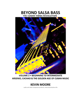 Beyond Salsa Bass the Cuban Timba Revolution