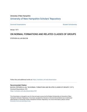 On Normal Formations and Related Classes of Groups