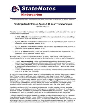 Kindergarten Entrance Ages: a 35 Year Trend Analysis Updated May 2011