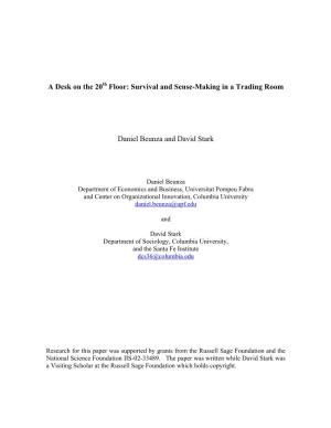 Floor: Survival and Sense-Making in a Trading Room Daniel Beunza And