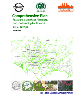 Forestation, Aesthetic Plantation and Landscaping for Karachi