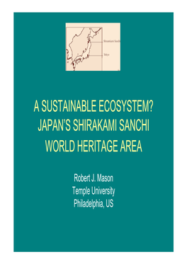 A Sustainable Ecosystem? Japan's Shirakami Sanchi World Heritage Area