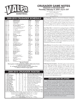 CRUSADER GAME NOTES Valparaiso at Cleveland State Thursday, February 11, 2010 - 6 P.M