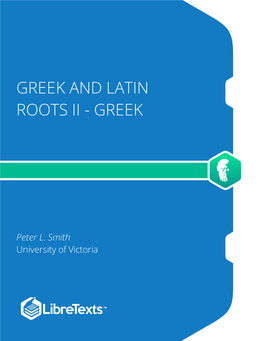 Greek and Latin Roots Ii - Greek