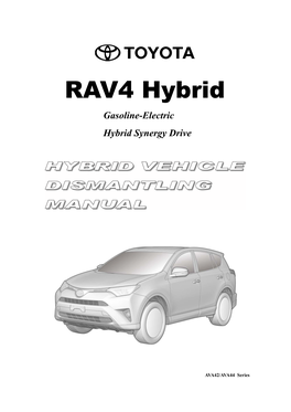 RAV4 Hybrid Gasoline-Electric Hybrid Synergy Drive