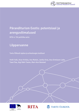 Päranditurism Eestis: Potentsiaal Ja Arenguvõimalused RITA 4: TAI Poliitika Seire