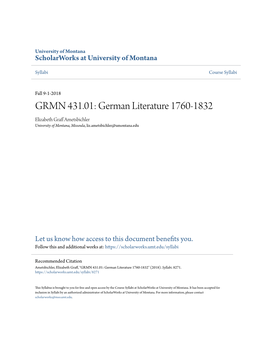 GRMN 431.01: German Literature 1760-1832 Elizabeth Graff Ametsbichler University of Montana, Missoula, Liz.Ametsbichler@Umontana.Edu