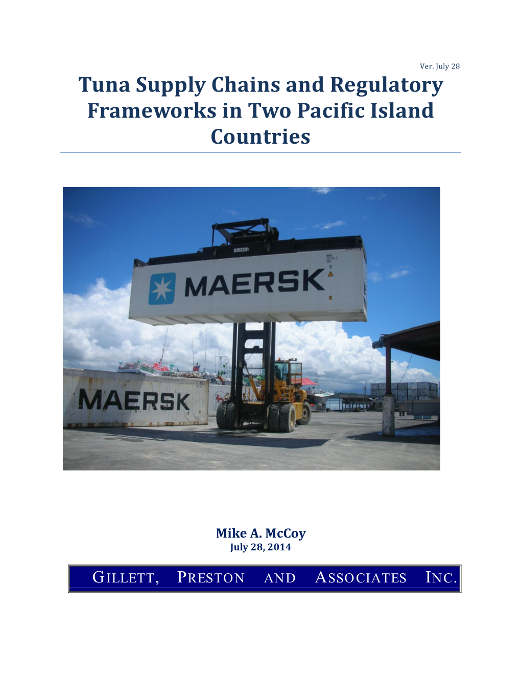 Tuna Supply Chains and Regulatory Frameworks in Two Pacific Island