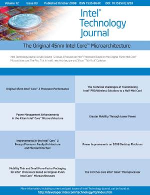 Intel® Technology Journal the Original 45Nm Intel Core™ Microarchitecture