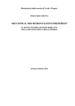 “Riccione Il Mio Ritrovo Estivo Preferito”. Il Divino Tenore Giuseppe Borgatti