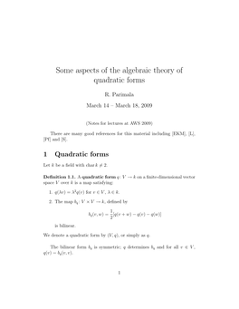 Some Aspects of the Algebraic Theory of Quadratic Forms