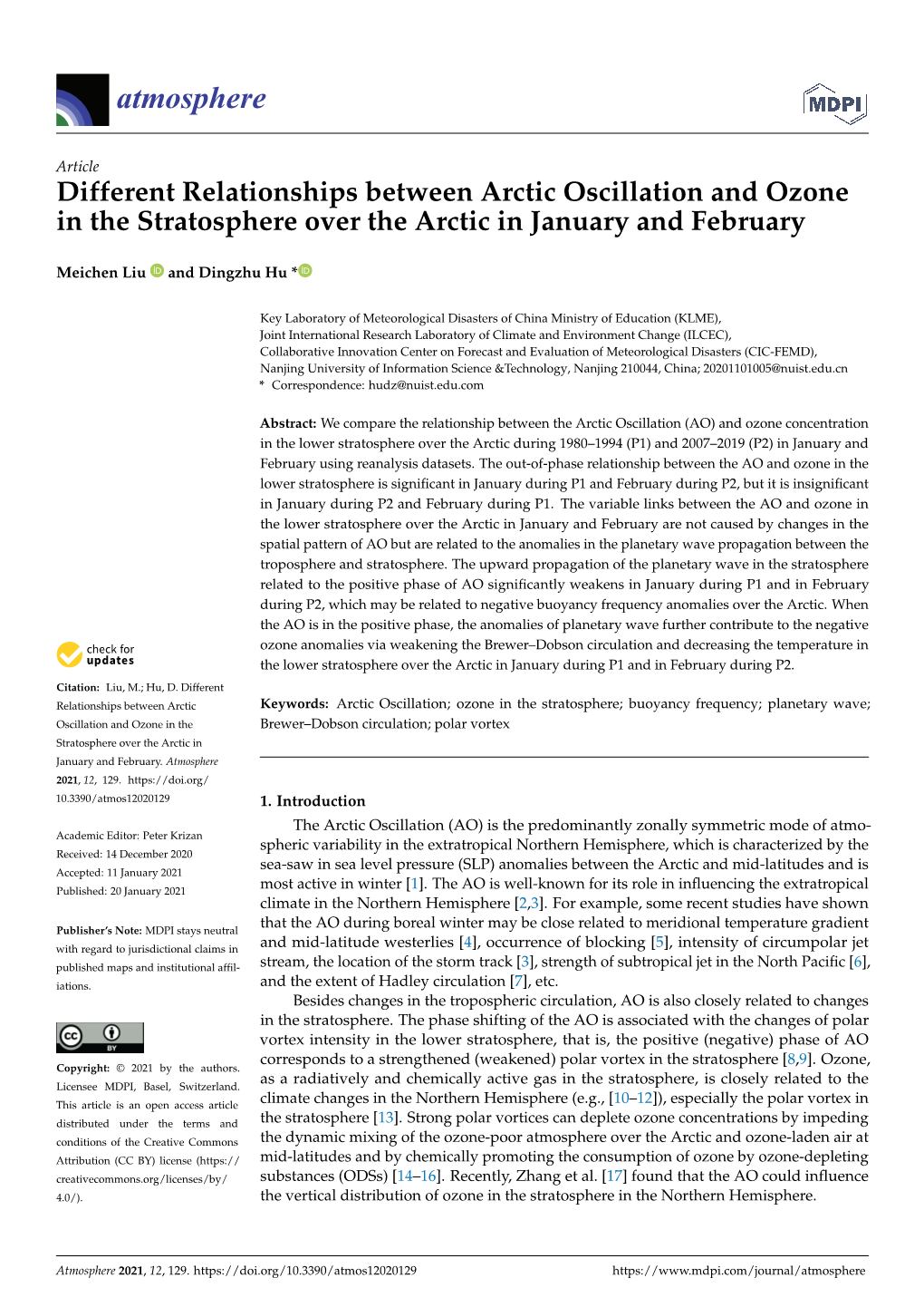 Different Relationships Between Arctic Oscillation and Ozone in the Stratosphere Over the Arctic in January and February