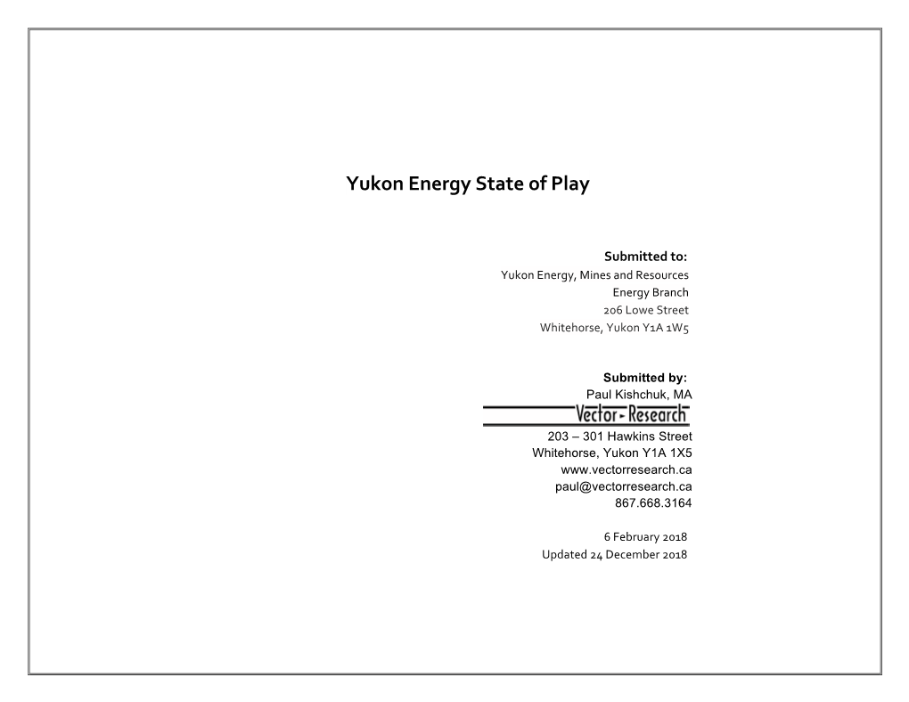 Yukon Energy State of Play Updated 24DEC18