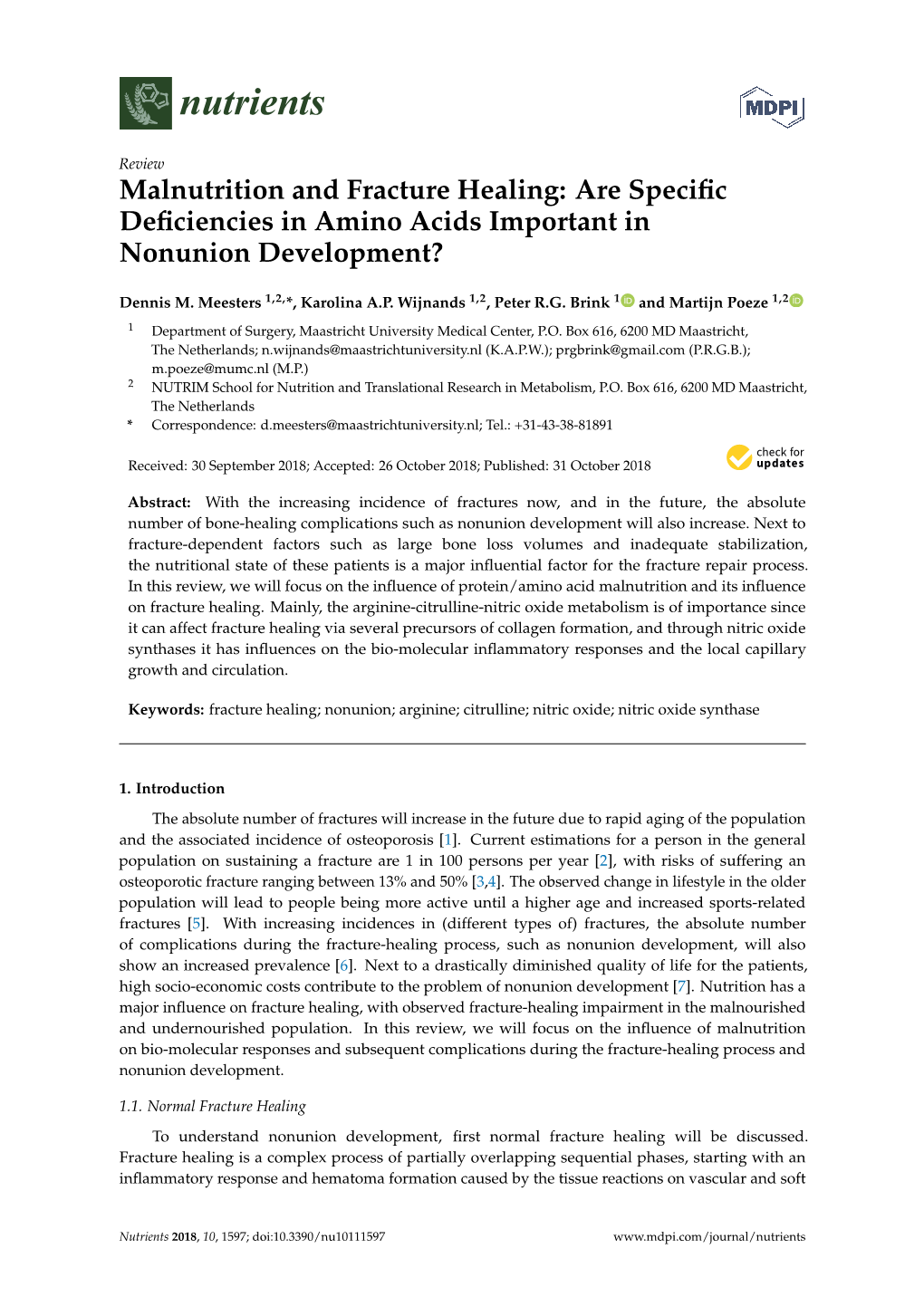 Malnutrition and Fracture Healing: Are Speciﬁc Deﬁciencies in Amino Acids Important in Nonunion Development?