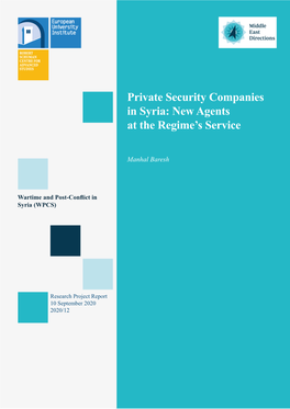 Private Security Companies in Syria: New Agents at the Regime’S Service