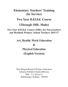 (In Service) Two Year D.El.Ed. Course (Through ODL Mode) Two Year D.El.Ed