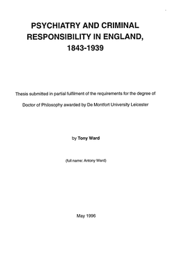 Psychiatry and Criminal Responsibility in England, 1843-1939