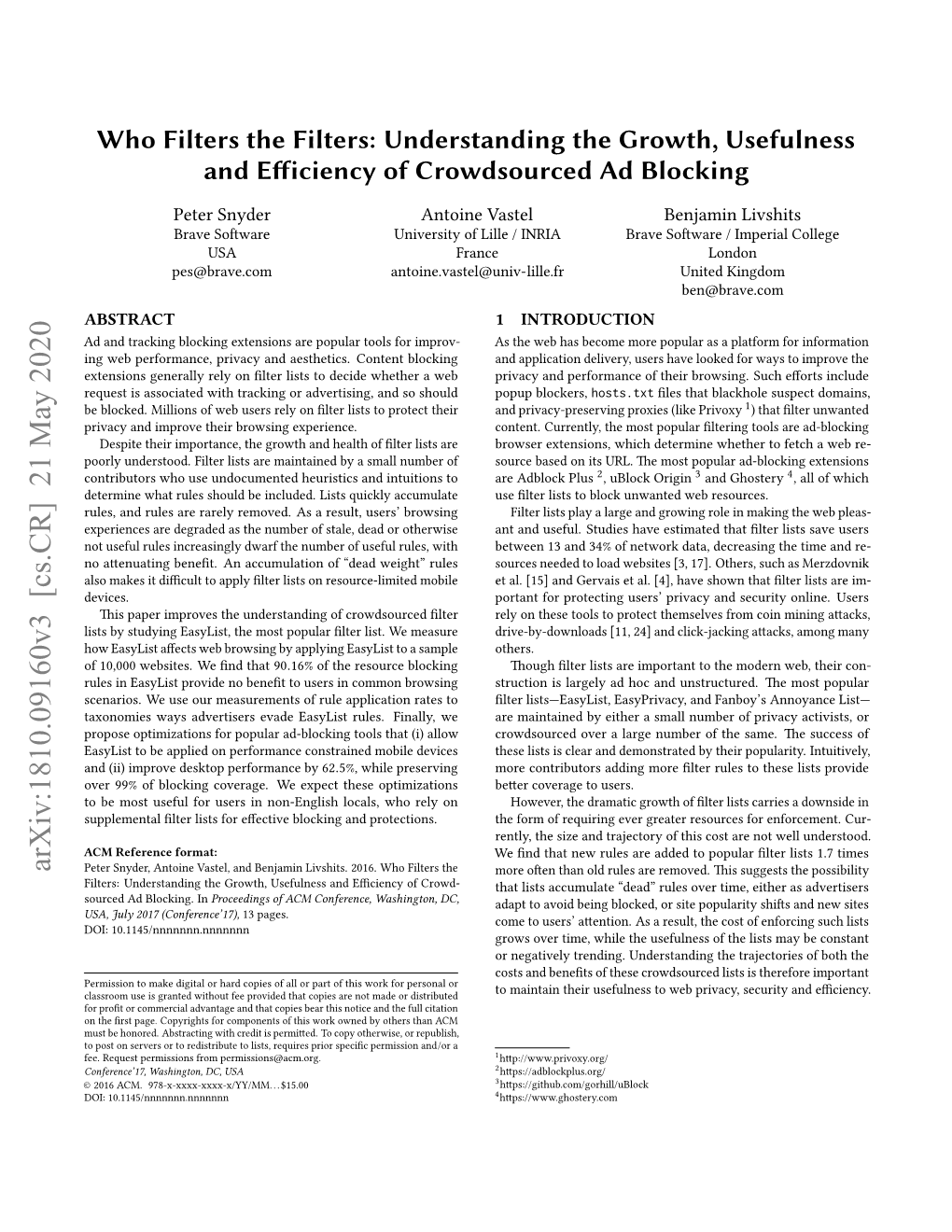 Who Filters the Filters: Understanding the Growth, Usefulness and E€Iciency of Crowdsourced Ad Blocking