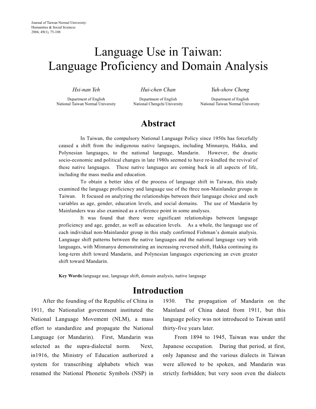 Language Use in Taiwan: Language Proficiency and Domain Analysis