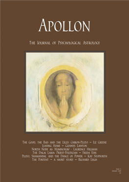Apollon Issue 6 January 2001 the Good, the Bad and the Ugly:The Chiron-Pluto Conjunction Liz Greene