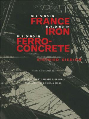Building in France, Building in Iron, Building in Ferroconcrete