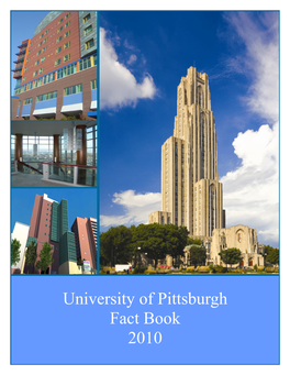 University of Pittsburgh Fact Book 2010