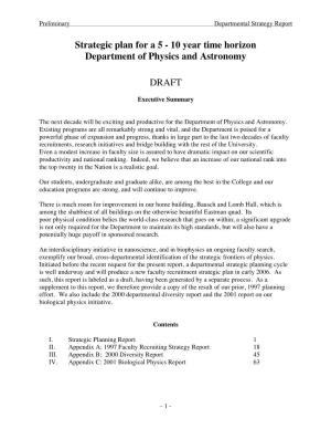 Strategic Plan for a 5 - 10 Year Time Horizon Department of Physics and Astronomy