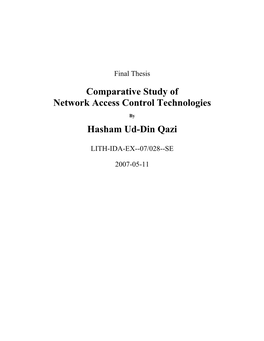 Comparative Study of Network Access Control Technologies Hasham Ud-Din Qazi