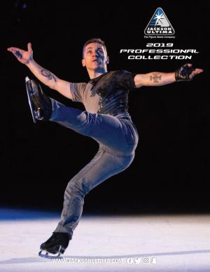 2019 PROFESSIONAL COLLECTION the Figure Skate Company