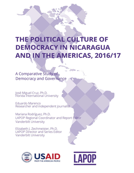 The Political Culture of Democracy in Nicaragua and in the Americas, 2016/17: a Comparative Study of Democracy and Governance