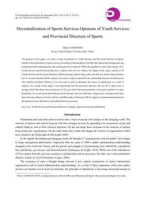 Decentralization of Sports Services Opinions of Youth Services and Provincial Directors of Sports