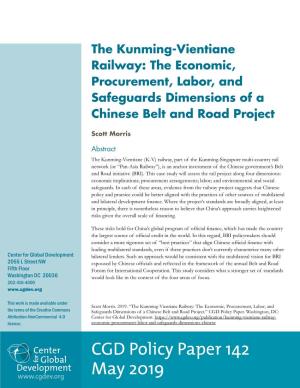The Kunming-Vientiane Railway: the Economic, Procurement, Labor, and Safeguards Dimensions of a Chinese Belt and Road Project