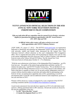 Nytvf Announces Official Selections in the 8Th Annual New York Television Festival Independent Pilot Competition