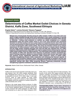 Determinants of Coffee Market Outlet Choices in Gewata District, Kaffa Zone, Southwest Ethiopia